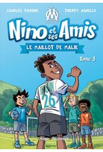 NINO ET SES AMIS 3-LE MAILLOT DE MALIK