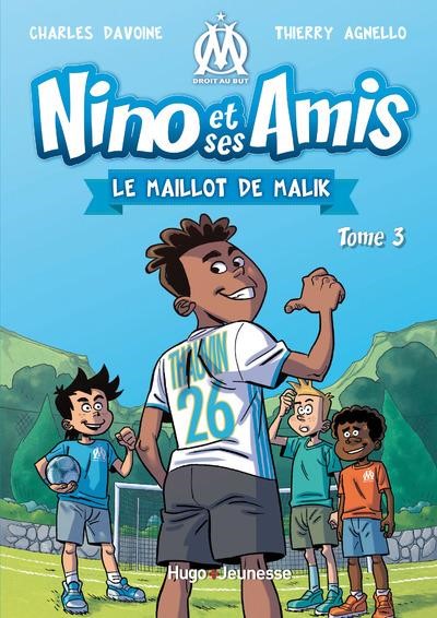 NINO ET SES AMIS 3-LE MAILLOT DE MALIK