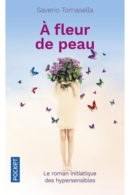 A FLEUR DE PEAU