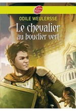 LE CHEVALIER AU BOUCLIER VERT