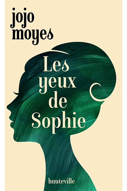 LES YEUX DE SOPHIE