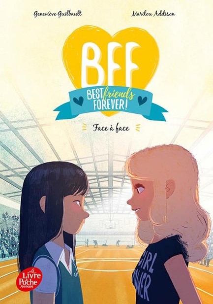 BFF BEST FRIENDS FOREVER - TOME 2