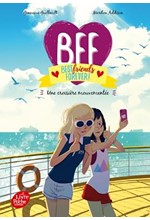 BFF BEST FRIENDS FOREVER - TOME 3