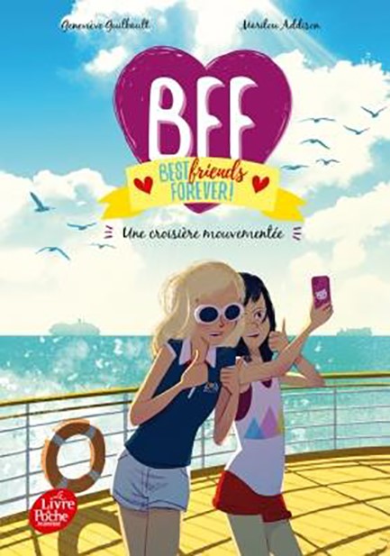 BFF BEST FRIENDS FOREVER - TOME 3