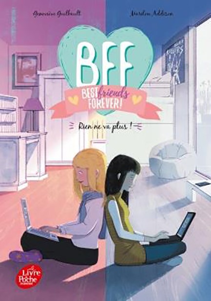 BFF BEST FRIENDS FOREVER - TOME 4