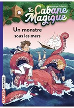 LA CABANE MAGIQUE 34-UN MONSTRE SOUS LES MERS