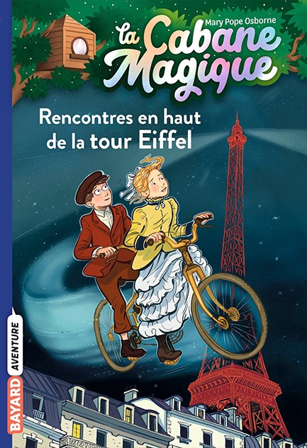 LA CABANE MAGIQUE 30-RENCONTRES EN HAUT DE LA TOUR EIFFEL