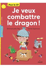 JE VEUX COMBATTRE LE DRAGON !