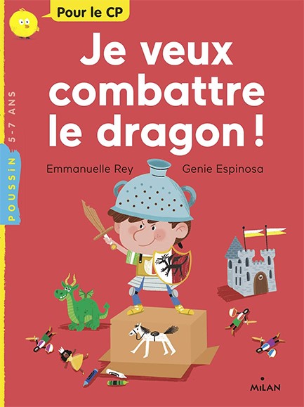 JE VEUX COMBATTRE LE DRAGON !