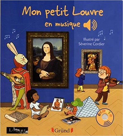 MON PETIT LOUVRE EN MUSIQUE