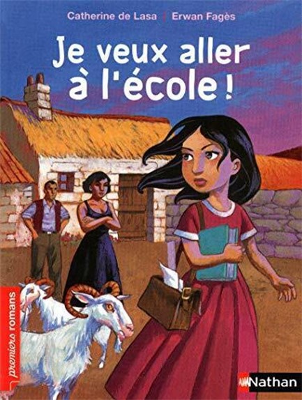 JE VEUX ALLER A L'ECOLE