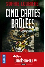 CINQ CARTES BRULEES