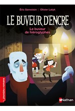 LE BUVEUR D'ENCRE : LE BUVEUR DE HIEROGLYPHES