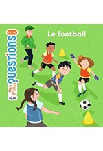 MES P’TITES QUESTIONS-LE FOOTBALL