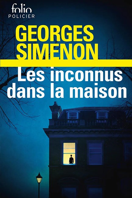 LES INCONNUS DANS LA MAISON