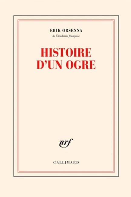 HISTOIRE D'UN OGRE