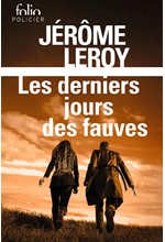 LES DERNIERS JOURS DES FAUVES