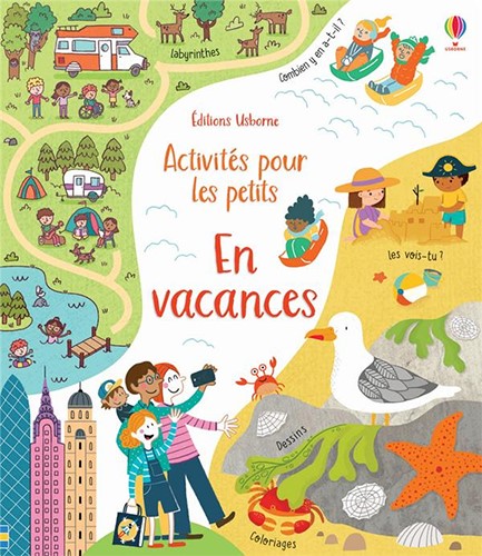 EN VACANCES - ACTIVITES POUR LES PETITS