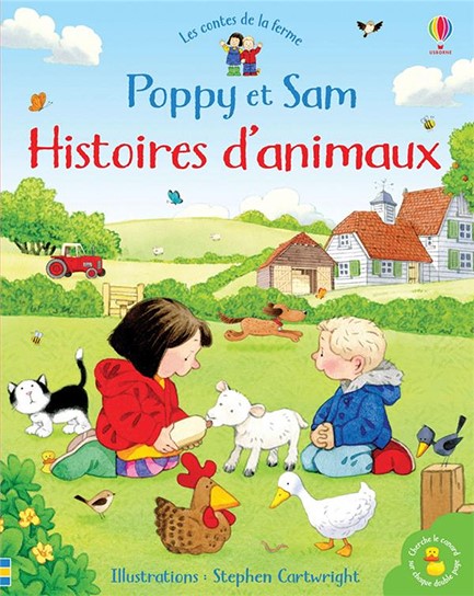 POPPY ET SAM - HISTOIRES D'ANIMAUX - LES CONTES DE LA FERME