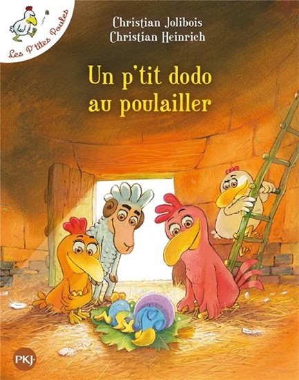 LES P'TITES POULES -UN P'TIT DODO AU POULAILLER