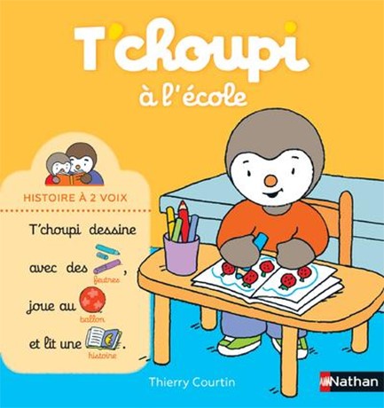 T'CHOUPI A L'ECOLE