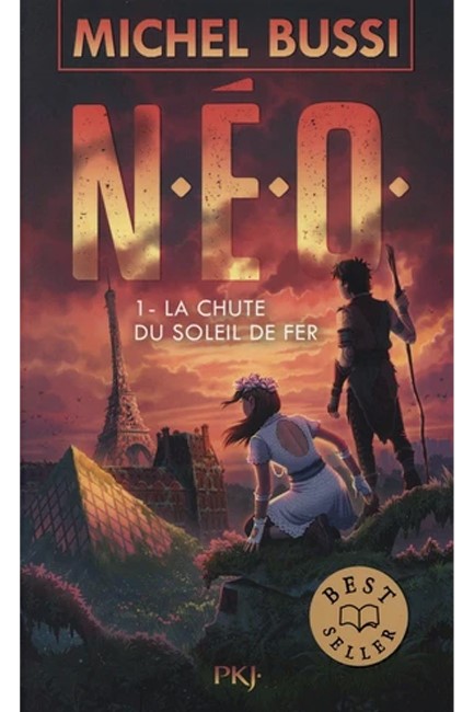 N.E.O. - TOME 1 LA CHUTE DU SOLEIL DE FER