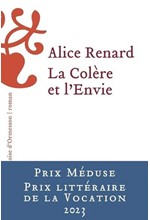 LA COLERE ET L'ENVIE