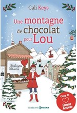 UNE MONTAGNE DE CHOCOLAT POUR LOU