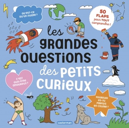 LES GRANDES QUESTIONS DES PETITS CURIEUX