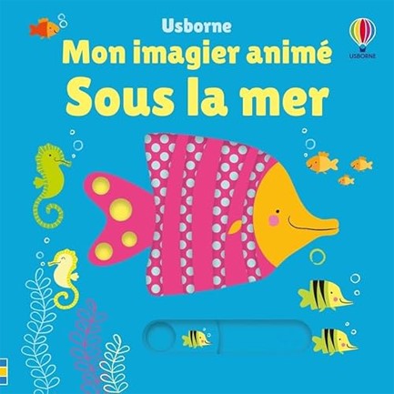 MON IMAGIER ANIME-SOUS LA MER