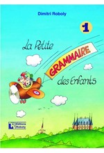 LA PETIT GRAMMAIRE DES ENFANTS 1 METHODE