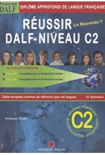 REUSSIR LE NOUVEAU DALF C2