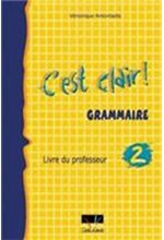 C'EST CLAIR 2 GRAMMAIRE PROFESSEUR N/E