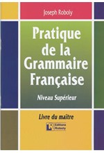 PRATIQUE DE LA GRAMMAIRE FRANCAIS PROFESSEUR