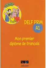 DELF PRIM A1 MON PREMIER DIPLOME DE FRANCAIS