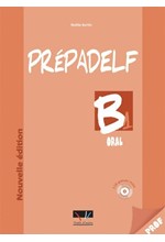 PREPADELF B1 ORAL PROFESSEUR (+ AUDIO CD) 2010