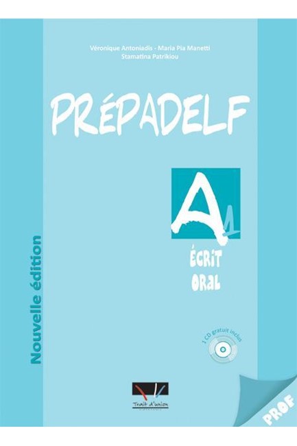 PREPADELF A1 ECRIT & ORAL PROFESSEUR (+ CD) N/E