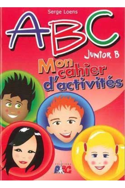 ABC 1 MON CAHIER D'ACTIVITES Nouvelle edition pour l' ecole primaire