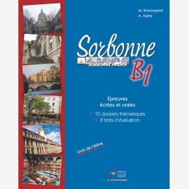 SORBONNE B1 ECRITES & ORALES METHODE