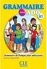 GRAMMAIRE POINT ADO A1 (+ CD + CORRIGES)