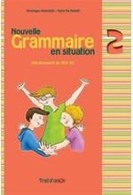 GRAMMAIRE EN SITUATION 2 METHODE N/E