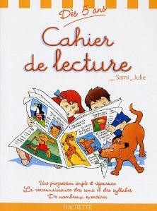 CAHIER DE LECTURE AVEC SAMI ET JULIE