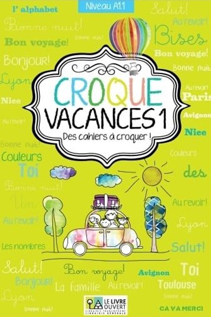 CROQUE VACANCES 1