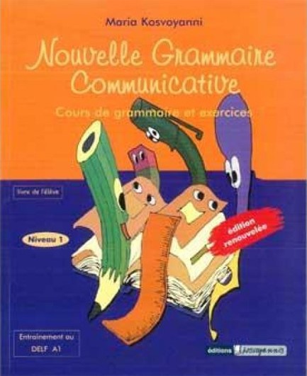 NOUVELLE GRAMMAIRE COMMUNICATIVE 1 METHODE N/E