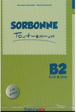 SORBONNE B2 TOUT-EN-UN ECRIT & ORAL METHODE (+ CD)