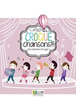 CROQUE CHANSONS+CD