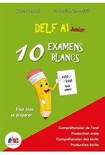 DELF A1 JUNIOR - 10 EXAMENS BLANCS