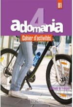 ADOMANIA 4 B1 CAHIER (+ AUDIO CD)