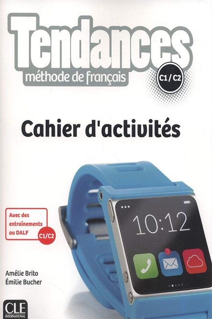 TENDANCES C1 + C2 CAHIERS D'ACTIVITES