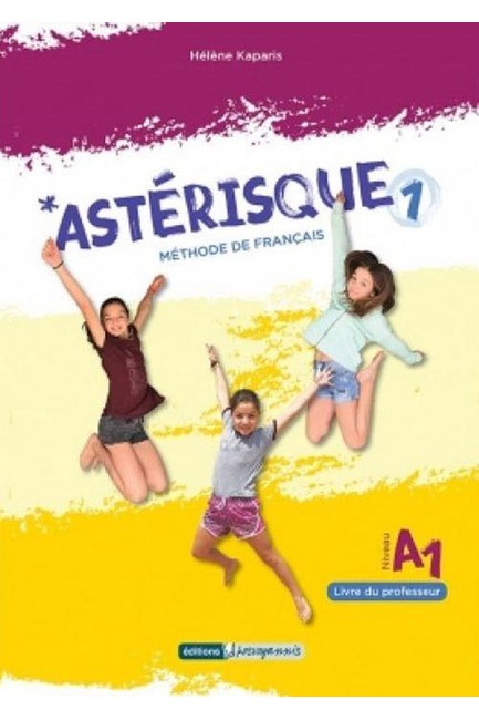 ASTERISQUE 1 METHODE DU PROFESSEUR